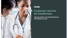 Customer service for healthcare: Improve patient and staff experiences with efficient service 